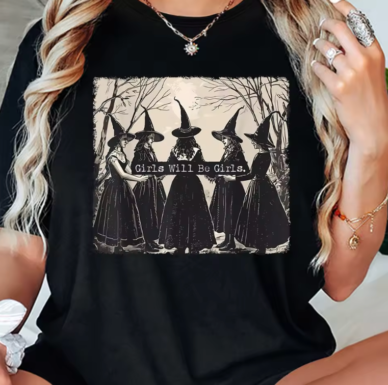Girls Will Be Girls Witch T-Shirts